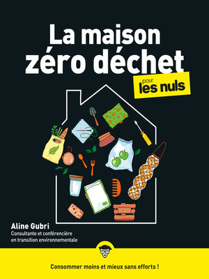 cover image of La maison zéro déchet pour les Nuls